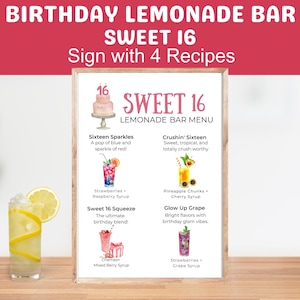 Peut inclure: Une enseigne encadrée "Sweet 16 Lemonade Bar" avec quatre recettes de boissons. L'enseigne présente un gâteau rose, des illustrations de boissons colorées et le texte "Birthday Lemonade Bar" et "Sweet 16". Un verre de limonade avec une tranche de citron est au premier plan.