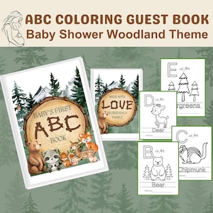 May include: A baby shower guest book with a woodland theme. The cover features a wooden sign with the text "Baby's First ABC Book" and illustrations of woodland animals. The inside pages feature coloring pages with letters of the alphabet and corresponding animals.