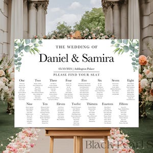 May include: A wedding seating chart with a eucalyptus and greenery design. The chart lists the names of guests for each table, numbered one through fifteen. The text at the top reads "The Wedding of Daniel & Samira" and "05/10/2024 | Addington Palace".