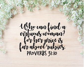 Download Proverbs 31 10 Svg Etsy