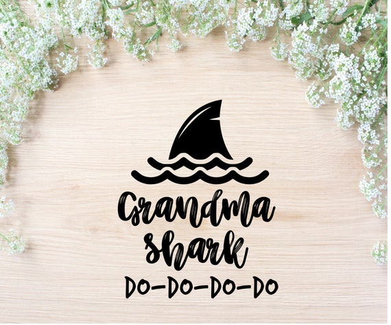 Free Free 74 Grandma Shark Svg SVG PNG EPS DXF File