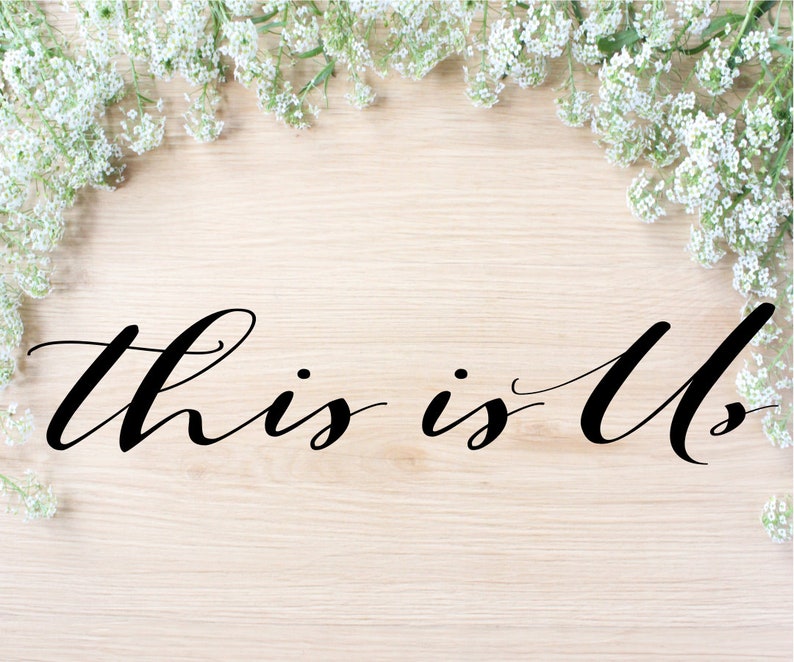 This is Us SVG Cut File This is Us Sign DXF This is Us Etsy