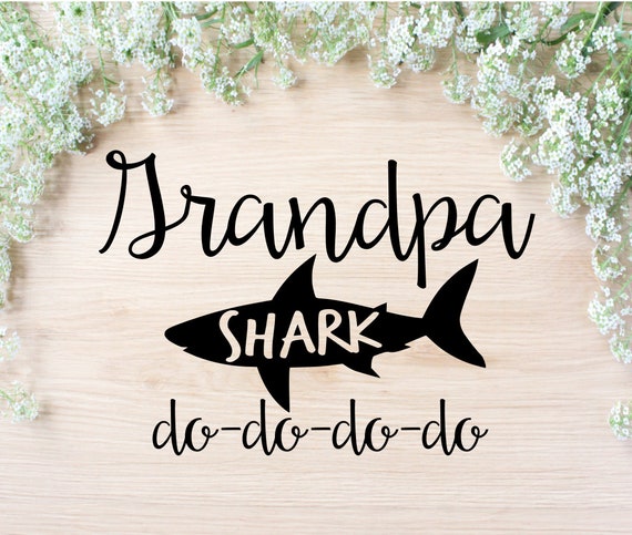 Download Grandpa Shark Svg Cut File Grandpa Shark Dxf Grandpa Shark Etsy