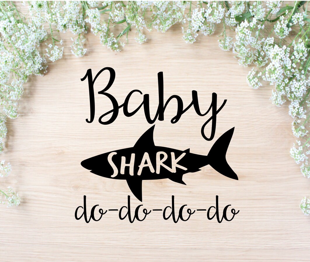 Download Baby Shark Svg Cut File Baby Shark Dxf Baby Shark Instant Etsy
