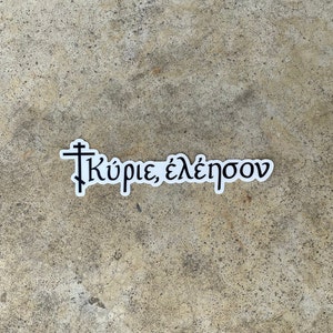 Adesivo in vinile opaco impermeabile Kyrie Eleison - "Signore, abbi pietà" in greco con una croce ortodossa