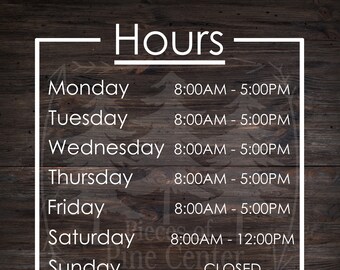 Custom Business Hours Decal – Oracal Vinyl Window Sticker