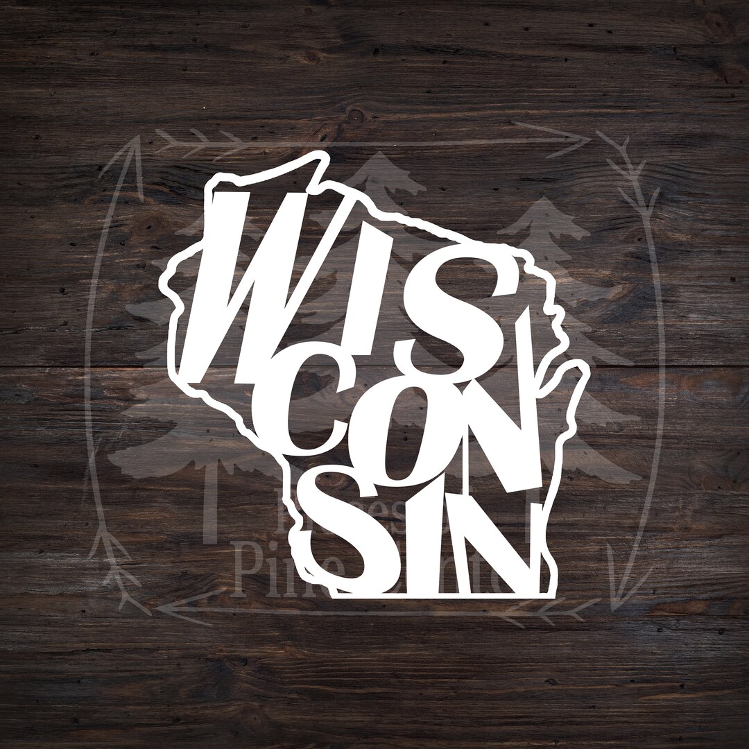 Customizable State Decal - Wisconsin Home Car Laptop Sticker - Etsy