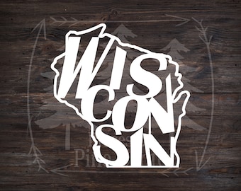 Customizable State Decal - Wisconsin Home Car Laptop Sticker