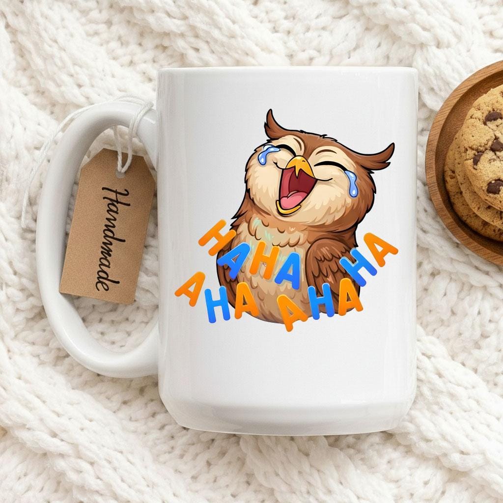 Funny Owl Mug, Cute Owl Mug, Haha Mug, Laughing Owl Mug, Funny Animal Mug, Cute Gift, Owl Lover Gift