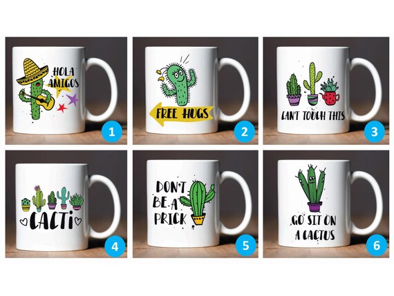 Funny Cactus Mug With Quote Pick Your Favorite Design Etsy