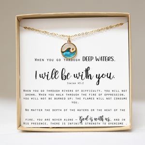 Encouragement gift ,Christian jewelry,When You Go Through Deep WATERS Isaiah 43:2 Mustard seed WAVE Necklace Strength Gift Bible graduation