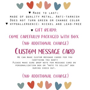May include: White background with text and colorful heart graphics. Text includes "Made to Last", "Gift Ready", and "Custom Message Card". The text also mentions quality metal, anti-tarnish, and nickel and lead-free materials.