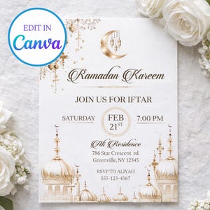 May include: A white Ramadan Kareem invitation card with gold detailing, including a crescent moon and mosque designs. The card announces an Iftar event on February 21st at 7:00 PM. The text "Edit in Canva" is visible.