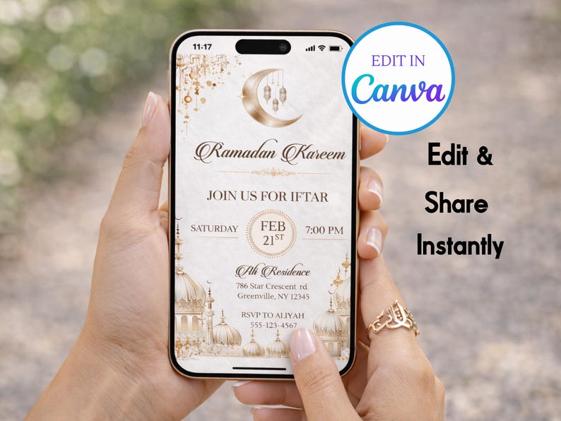 May include: A smartphone screen shows a Ramadan Kareem invitation with a crescent moon and mosque illustrations. The invitation details an Iftar gathering on February 21st at 7:00 PM. The phone also has a "Edit in Canva" button.