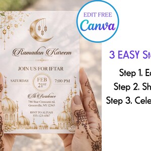 May include: A Ramadan Kareem invitation card with a gold crescent moon and mosque design. The card, for an Iftar event on February 21st at 7:00 PM, includes the text "Join us for Iftar" and "Edit Free Canva".