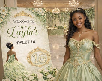 Sage Green Sweet 16 Welcome Sign Template | Princess Tiana Ballgown White Rose Gold Crown | Canva | Instant Download | Garden Party Sign