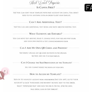 May include: A white document with text, including "Next Level Paperie" and "FAQ." The document answers questions about editing templates in Canva, such as adding text and QR codes. Pink and brown speech bubbles with "FAQ" are in the image.