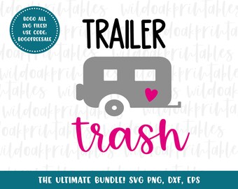 Free Free 54 Trailer Trash Free Svg SVG PNG EPS DXF File