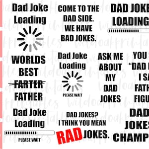 dad jokes svg, funny dad jokes svg, fathers day svg, sarcastic svg, dad bod svg, dad svg, dad jokes Cricut, dad jokes loading svg,