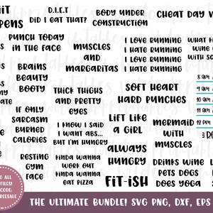 May include: Black and white text-based design elements with motivational quotes and phrases related to fitness, exercise, and healthy living. The text includes phrases like "HIIT Happens", "D.I.E.T", "Body Under Construction", "Cheat Day Vibes", "Planks Then Drinks", "Muscles and Margaritas", "Thick Thighs and Pretty Eyes", "Soft Heart Hard Punches", "Lift Like a Girl", "Mermaid with Muscles", "Always Hungry", "Fit-ish", "Drinks Wine Pets Dogs Does Yoga", and "Looking Like a Snack".