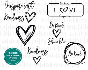 Op de afbeelding: Een set zwarte en witte digitale snijbestanden met inspirerende citaten over vriendelijkheid. De citaten omvatten "Inspire with Kindness", "Love Compassion", "Be Kind", "Shine On" en "Kindness".