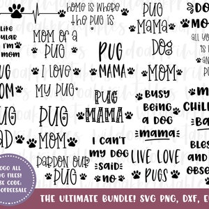 pug dog svg bundle, pug svg files,  svg, pug mom svg, pug life svg, pug dad svg, pug home svg, pug png