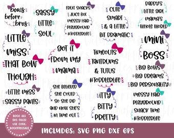 15 toddler girl svg, toddler life svg, toddler bows svg, sassy toddler girl svgs, little miss sassy svg, sassy pants svg, mimi boss svg,