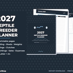 Può includere: Un pianificatore per allevatori di rettili 2027 con 54 pagine stampabili in formato US Letter e A4. La copertina blu scuro presenta testo bianco, un'icona di serpente e sezioni per alimentazione, mute, pesi, accoppiamenti e spese.