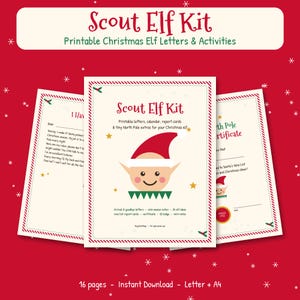 May include: A Scout Elf Kit featuring printable Christmas letters and activities. The central page displays a red and white elf hat, a smiling face, and the text Scout Elf Kit. The set includes 16 pages of letters, a calendar, and report cards.