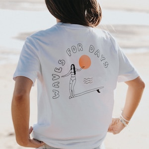 Ethically Made Oversized Surf T-Shirt: Waves for Days Screenprint Top | Eco-Friendly Screenprint, Women's Top, Surfer Tee, Beachy Tee