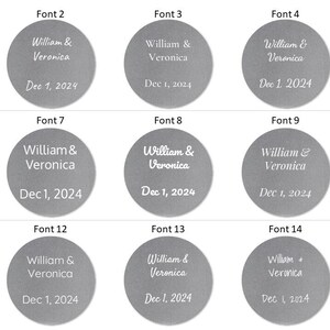 May include: Fifteen different font styles for a personalized wedding or anniversary ornament. The ornament is a silver circle with the text "William & Veronica" and "Dec 1, 2024".