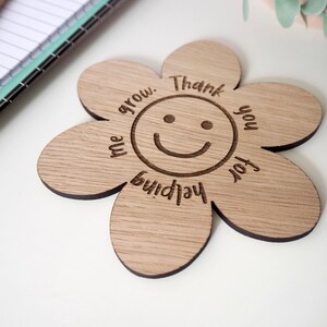 Thank you for helping me grow, teacher coaster, end of school year teacher gift, teaching assistant and nursery teacher gift