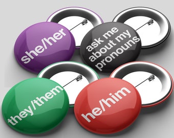 25mm Pronoun Buttons | She/her He/him They/them Ask me about my pronouns | Pin Badge