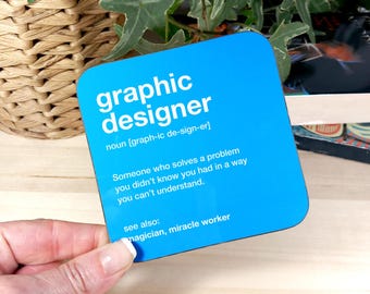Graphic Designer Description Coaster –  Funny Gift for Graphic designers – Stocking Filler