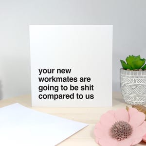 Je nieuwe collega's worden een shit-kaart