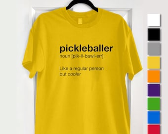 Pickleballer T-Shirt – Amusing Unisex Gift for pickleball players