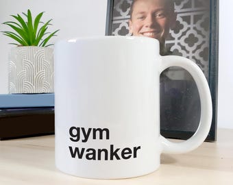 Gym Wanker Mug
