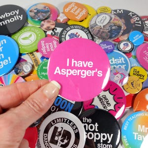 I have Asperger&#39;s Badge
