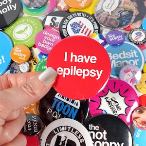 I Have Epilepsy Disability Awareness Badge