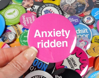 Anxiety Ridden Button Badge