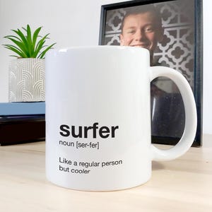 Surfer Mug, Gift for surfer, Secret Santa, Surfer Present, 11oz ceramic Surfer mug