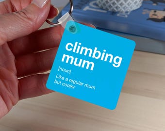 Climbing Mum Keyring|Keychain