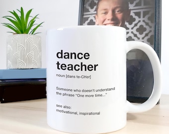 Dance Teacher Description Mug