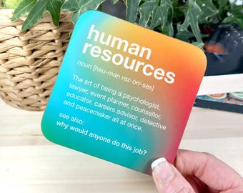 Human resources Drinks Coaster –  Funny Gift for Human resources – Stocking Filler, Secret Santa, Human Resources Description Coaster