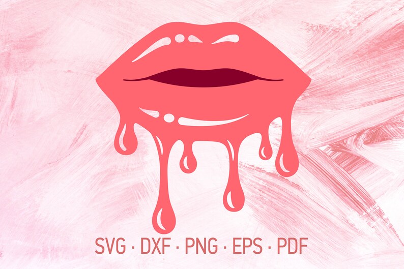 Download Dripping Lips SVG Cricut Cut Files Pink Glossy Lip Drip | Etsy
