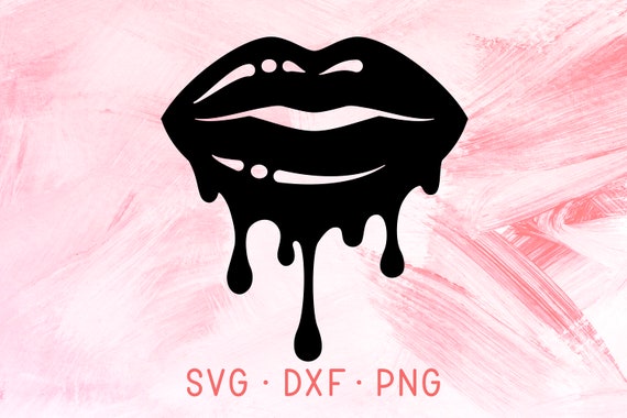 Download Black Dripping Lips Svg Dxf Png Cricut Files Glossy Lipstick Etsy
