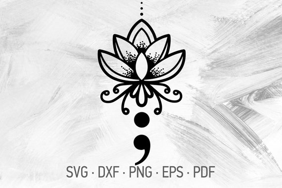 Download Lotus With Semicolon Svg Cricut Cut Files Lotus Flower Tattoo Etsy