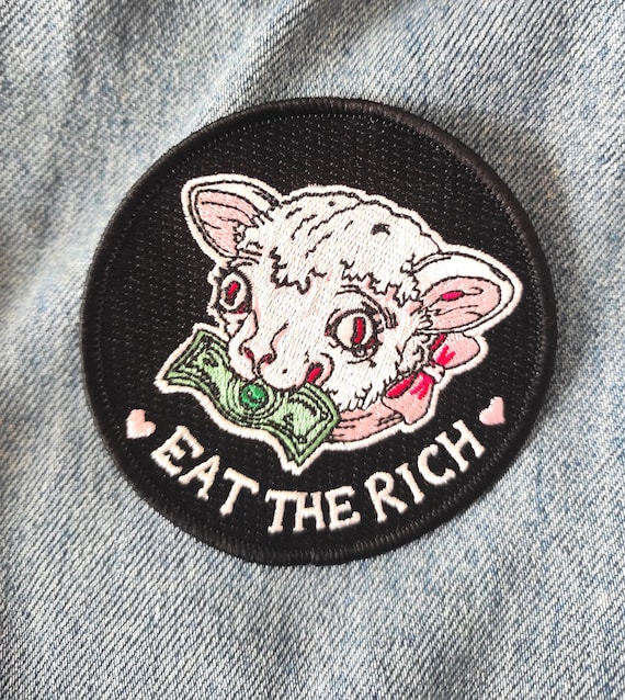 Eat the rich Embroidered Patch Iron on or Sew on | Illustrated Patches by Zubieta