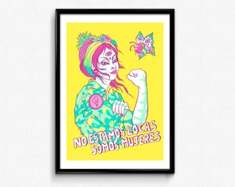 Stampa artistica Rosie the Riveter: Somos Mujeres Feminist Giclée, edizione limitata