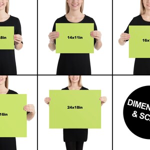 May include: A collage of six images showing different sizes of a green poster with black text indicating the dimensions of each poster. The text reads: 10x8in, 14x11in, 16x12in, 20x16in, 24x18in. The bottom right image shows a black circle with white text that reads: DIMENSIONS & SCALE.